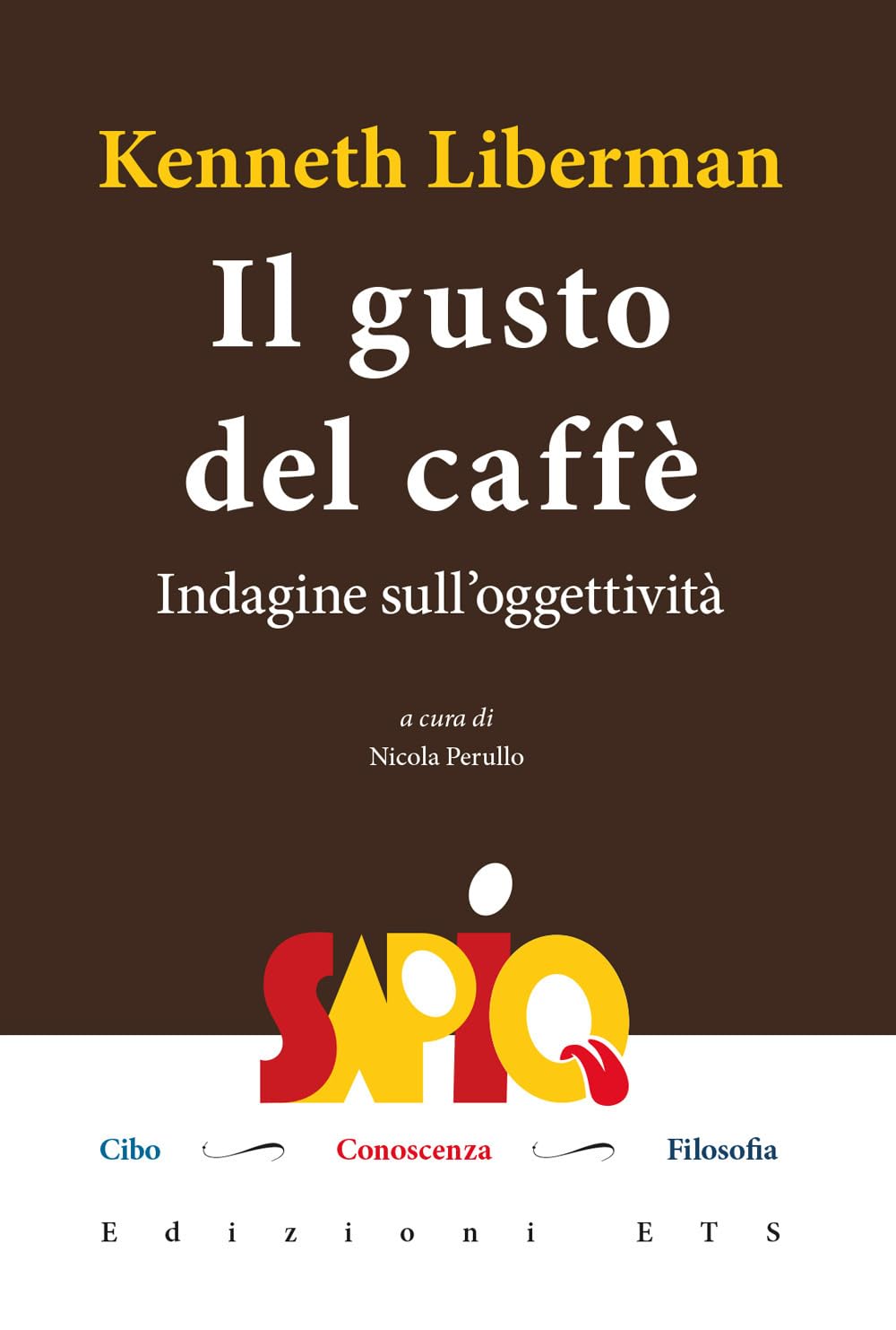 Il Gusto Del Caffè. Indagine Sull'oggettività - 4