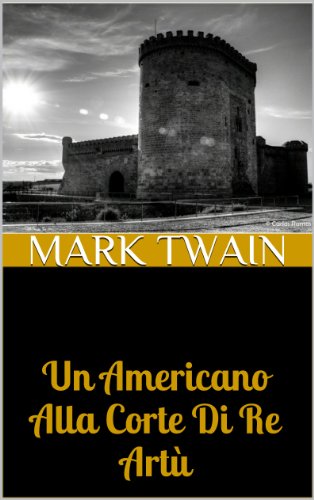 Un Americano Alla Corte Di Re Artù Un Americano Alla Corte Di Re Artù