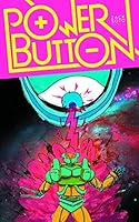 POWER BUTTON #0 (MR) ALTERNATIVE COMICS (W/A/CA) Zack Soto 1681480034 Book Cover