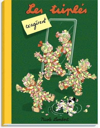 Les triplés exagérent (2015)