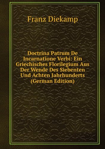 Doctrina Patrum De Incarnatione Verbi E Franz Diekamp Amazon.it Libri
