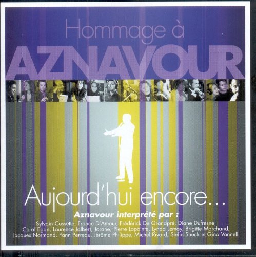 Hommage à Aznavour: Aujourd'hui Encore [Audio CD]