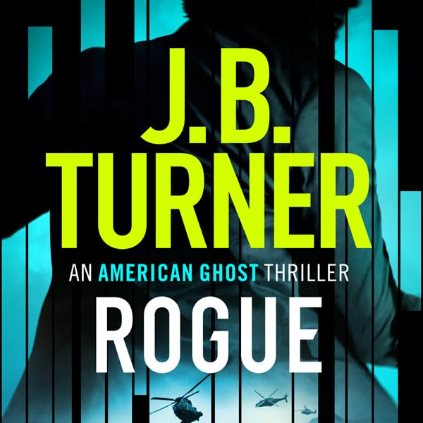Cover art for Rogue: An American Ghost Thriller, Book 1