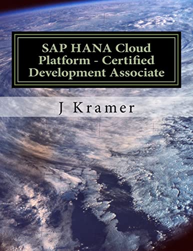 SAP HANA Cloud Platform - Certified Development Associate SAP HANA Cloud Platform - Certified Development Associate