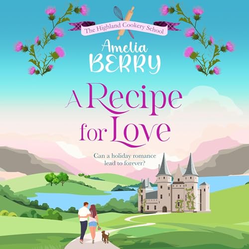 A Recipe for Love Audiolibro Por Amelia Berry arte de portada