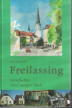 Hardcover Freilassing: Geschichte einer jungen Stadt Book