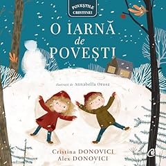 O iarnă de povești Audiolibro Por Cristina Donovici, Alex Donovici arte de portada