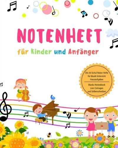 Notenheft für Kinder und Anfänger Din A4 Schul Noten Hefte für Musik Unterricht Hausaufgaben Blan Notenheft für Kinder und Anfänger Din A4 Schul Noten Hefte für Musik Unterricht Hausaufgaben Blan