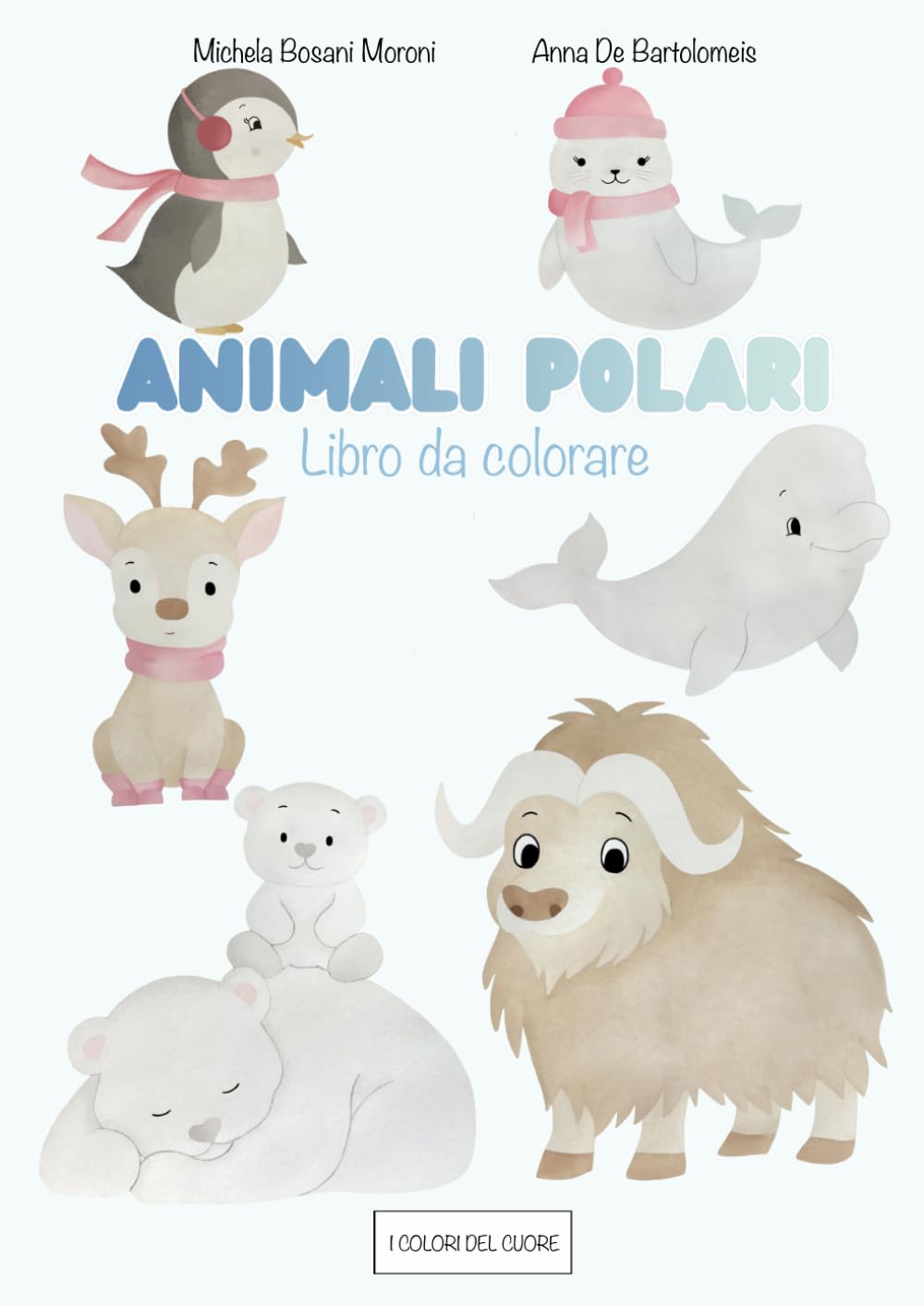 Animali polari: libro da colorare (i colori del cuore)