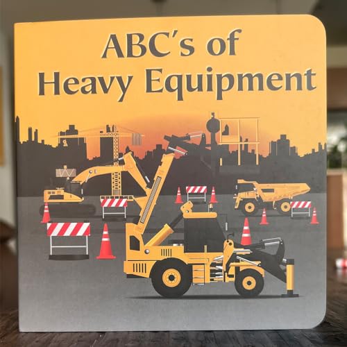 Image of ABC's Of Heavy Equipment(Updated)