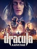 Dracula: A Love Tale