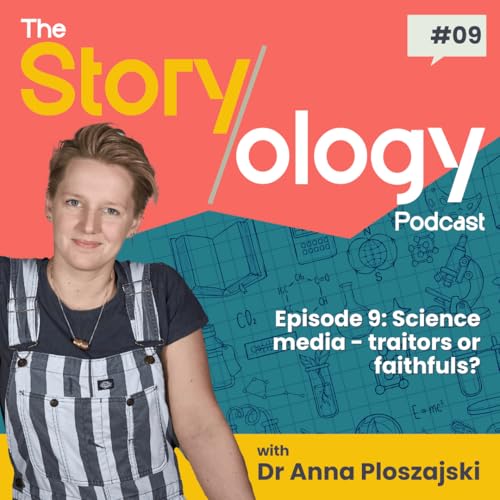 Page de couverture de Episode 9: Science media - traitors or faithfuls?