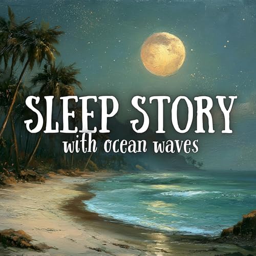 The Moonlit Beach | Sleep Story with Ocean Waves