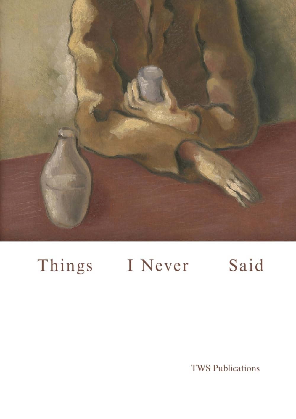 Things I Never Said