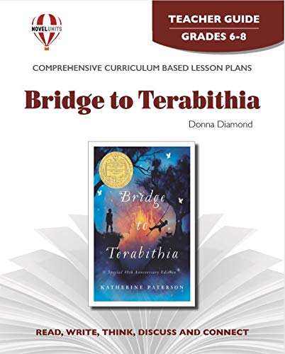 Bridge to Terabithia - Teacher Guide by Novel Units