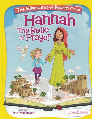 Bible Belles Children's Book: "The Adventures of Rooney Cruz: Hannah