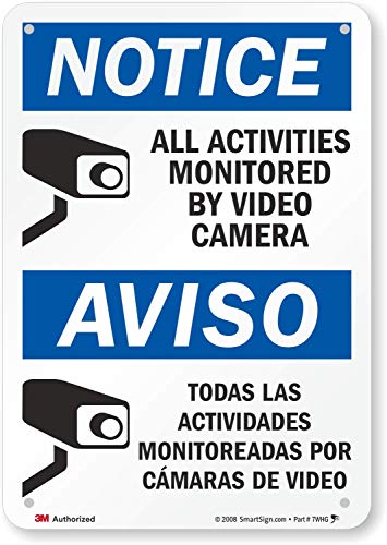 "Notice - All Activities Monitored by Video Camera" Bilingual Sign by SmartSign | 10" x 7" 3M Reflective Aluminum
