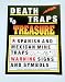 Death Traps to Treasure: Spanish and Mexican Mine Traps, Warning Signs and Symbols