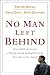 No Man Left Behind: How to Build and Sustain a Thriving, Disciple-Making Ministry for Every Man in Your Church