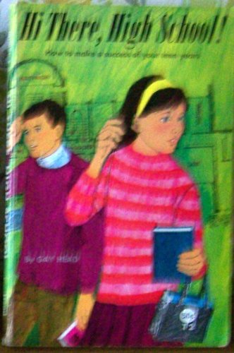 Hi There, High School! (How to make a success of