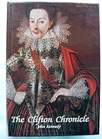 The Clifton Chronicle: The Story of a Great Lancashire Family 0948789549 Book Cover