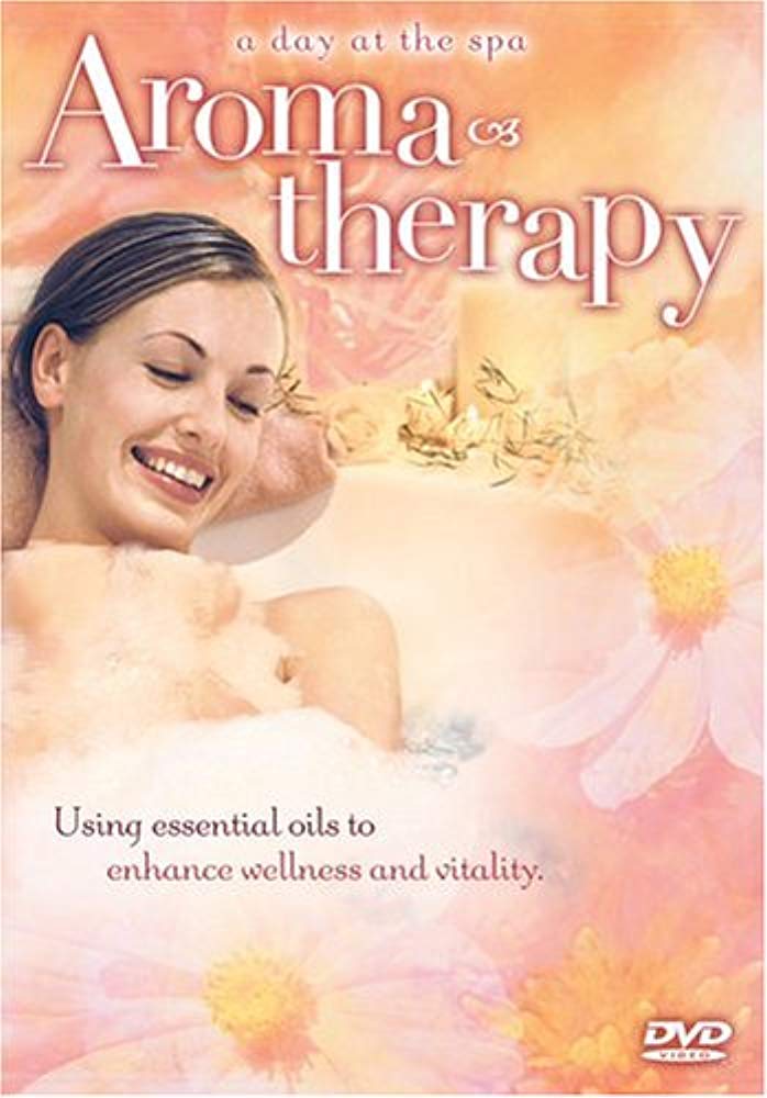 A Day at the Spa: Aromatherapy [Import] [DVD]