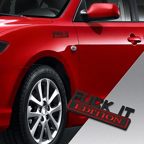 Image of Fuck IT Edition Emblem, Car Exterior Emblems Badge 3D Sticker Decal, Fuck-IT Edition Emblem 3D Fender Badge Decal, 3D Fender Badge Decal Car Truck Replacement, Fit for All Cars (Black Red 1)