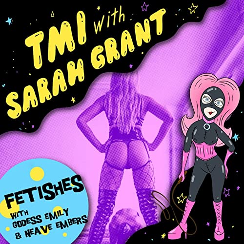 Fetishes with Goddess Emily & Neave Embers Podcast Por arte de portada