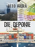 Die Deponie