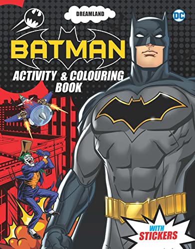 Batman Activity and Colouring Book for Kids – Fun Superhero Colouring Pages, Stickers & Engaging Activities to Develop Creativity, Focus & Hand-Eye Coordination