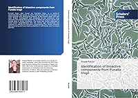 Identification of Bioactive Components from Funalia Trogii 3639762479 Book Cover