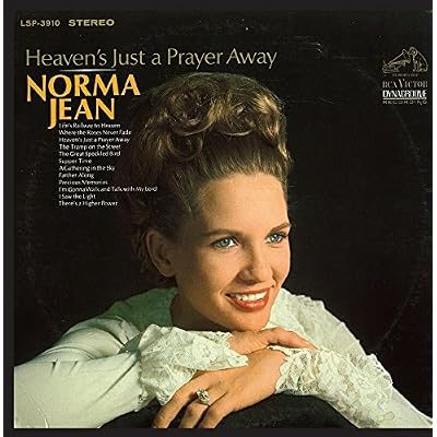 Heaven's Just a Prayer Away