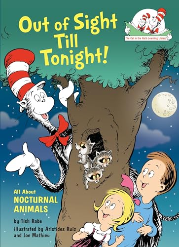 Image of Out of Sight Till Tonight! All About Nocturnal Animals (The Cat in the Hat's Learning Library)