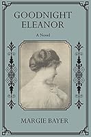 Goodnight Eleanor 0997041811 Book Cover