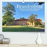 Brandenburg - Rund um den Schwielowsee (Premium, hochwertiger DIN A2 Wandkalender 2023, Kunstdruck in Hochglanz)