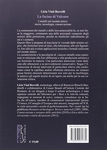 La fucina di Vulcano. i metalli nel mondo antico