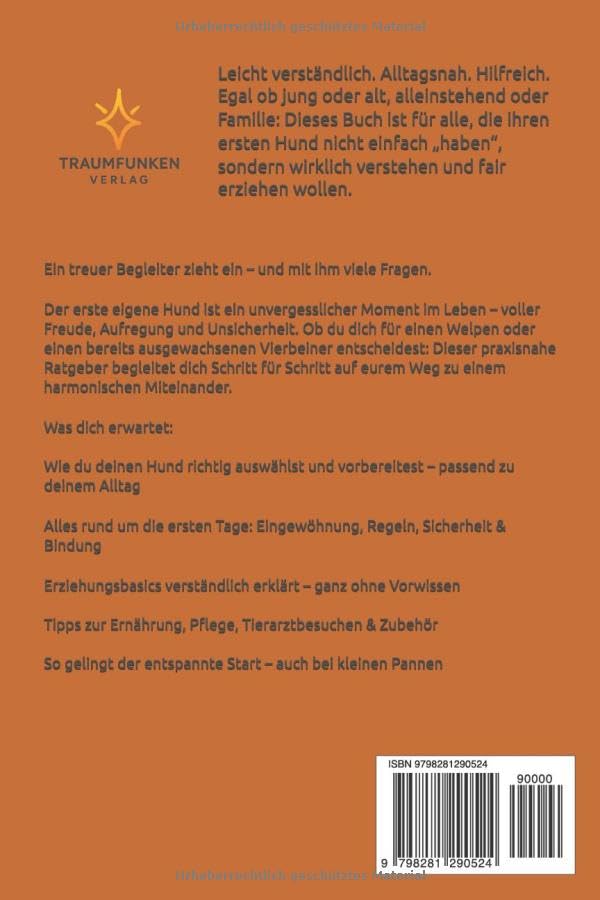 Dein erster Hund: Der ultimative Ratgeber für Anfänger