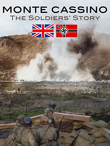 Monte Cassino: The Soldiers' Story
