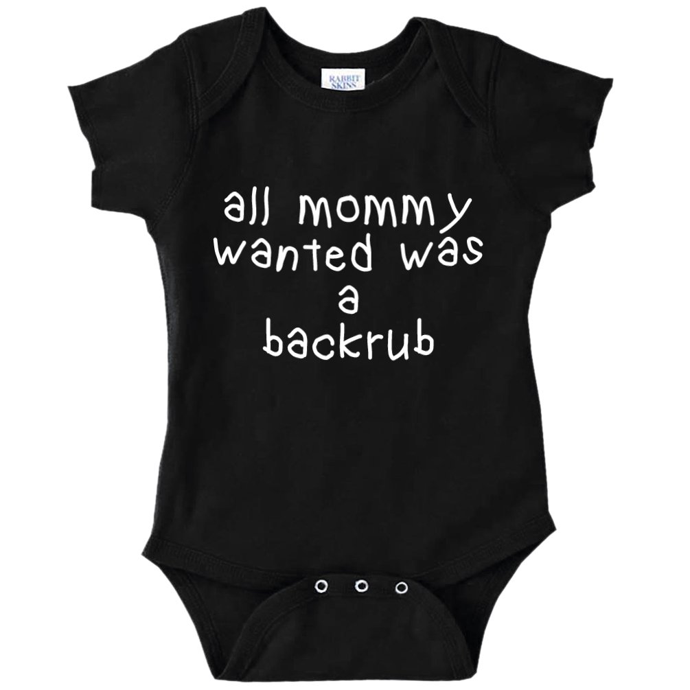 All Mommy Wanted was A Backrub Funny Baby Bodysuit Infant (Black, Newborn)