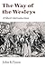 The Way of the Wesleys: A Short Introduction