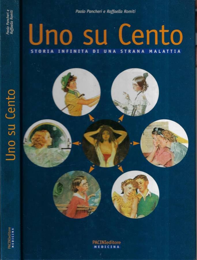 Uno su cento. Storia infinita di una strana malattia.