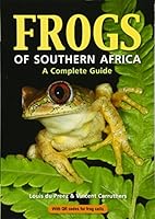 Frogs of Southern Africa: A Complete Guide 1775845443 Book Cover
