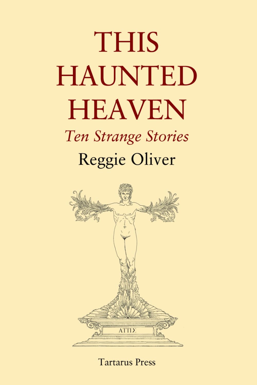 This Haunted Heaven: Ten Strange Stories