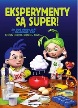 Paperback Eksperymenty sa super! 50 doswiadczen + naukowe abc (polish) [Polish] Book