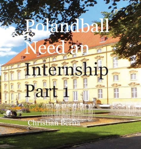Polandball needs an internship: Part 1 9557815914 Book Cover