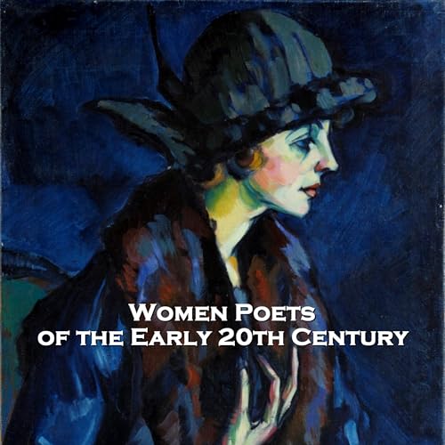 Women Poets of the Early 20th Century by Katharine Tynan episode artwork