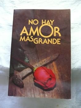 Paperback No Hay Amor Mas Grande Book