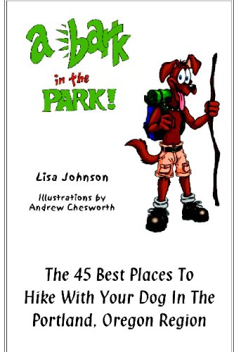 A Bark In The Park: The 45 Best Places To Hike With Your Dog In The Portland, Oregon Region