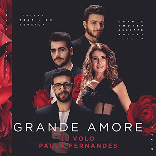 Il Volo & Paula Fernandes