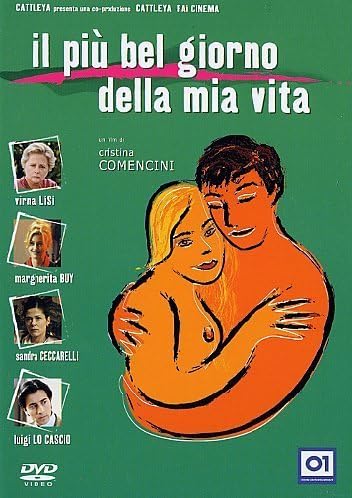 The Best Day of My Life  Il Pi  bel giorno della mia vita   The Most Beautiful Days of My Life